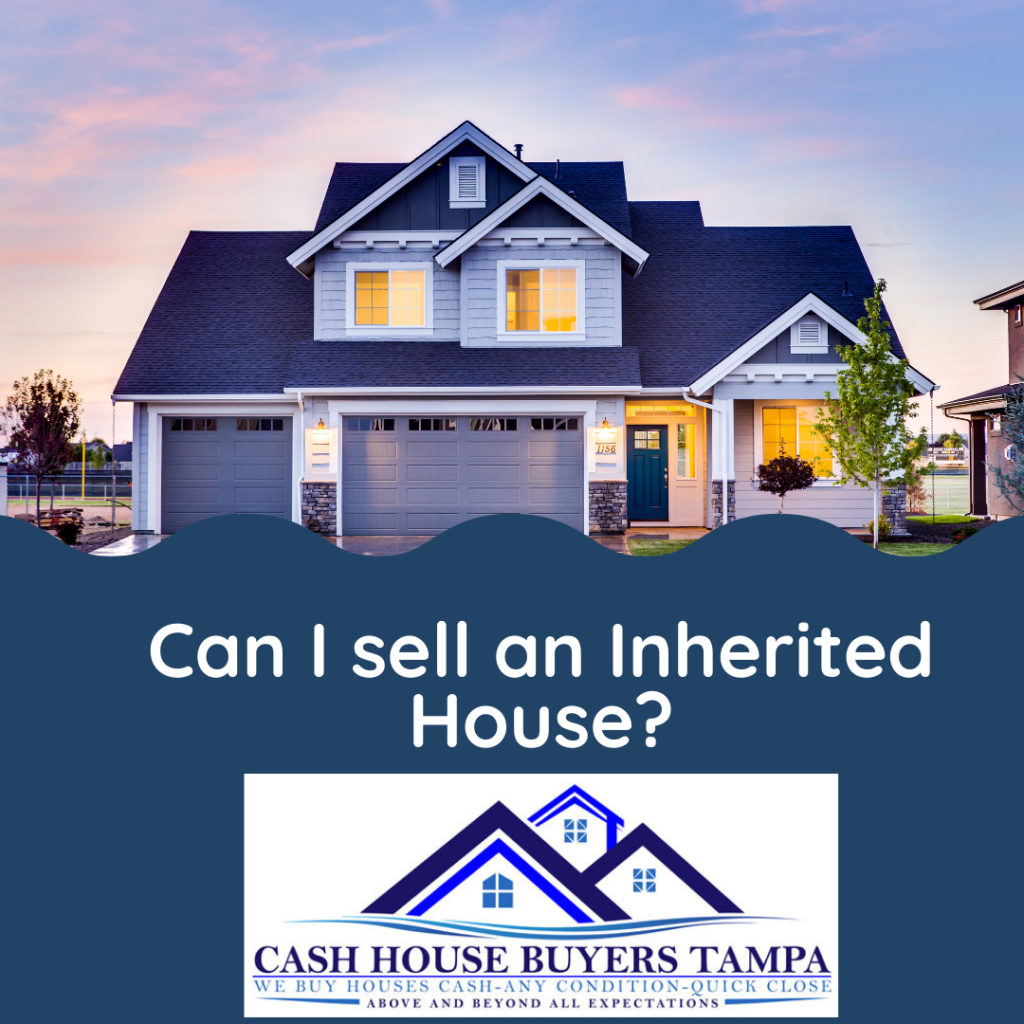can i sell an inherited house?