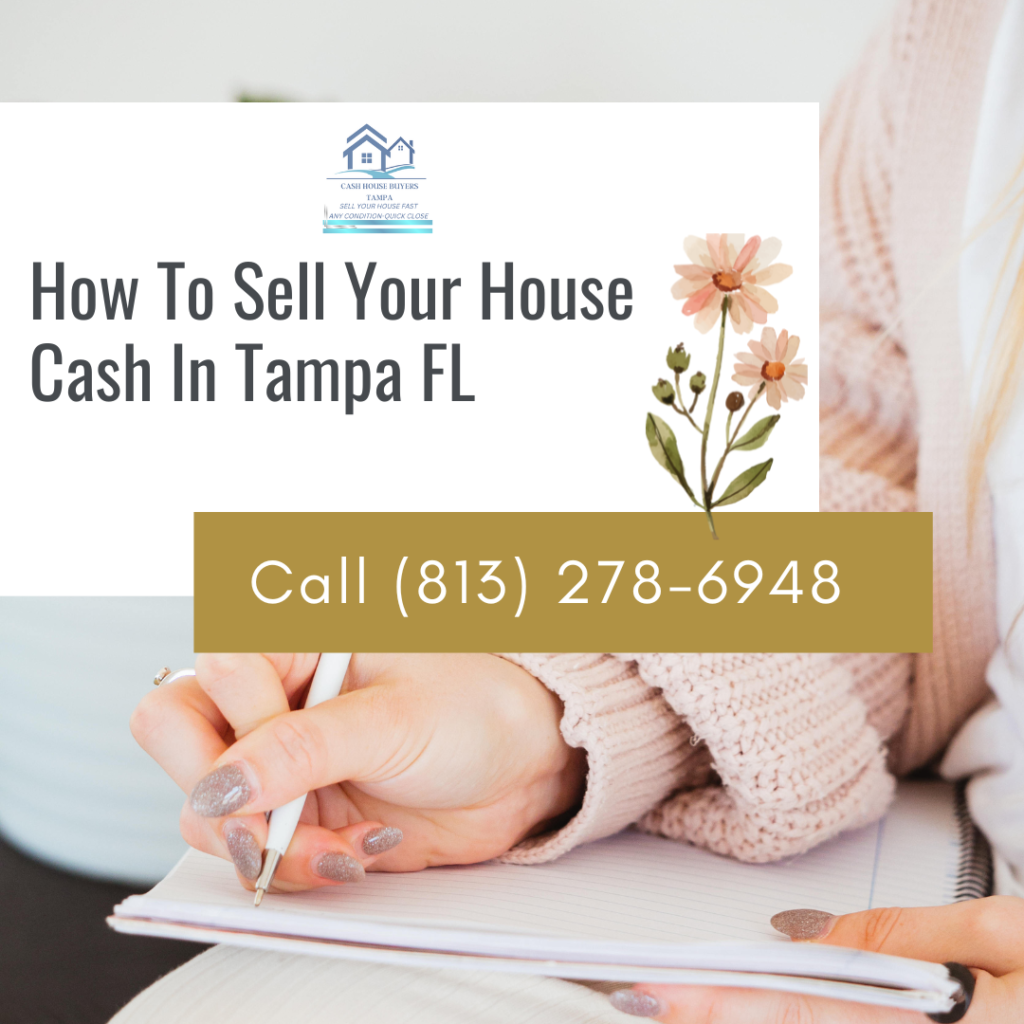 how to sell a house cash in Tampa FL