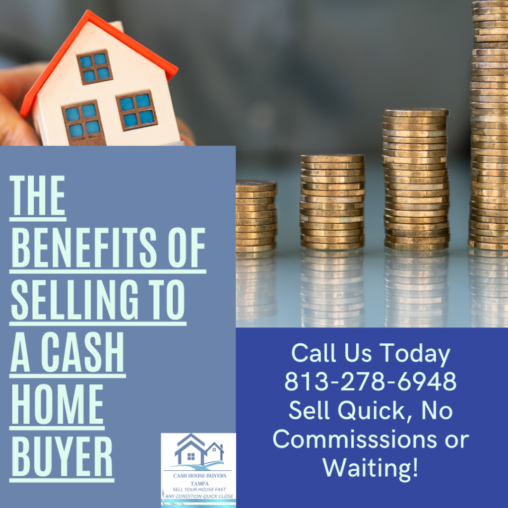 The Benefits of Selling To A Cash Home Buyer