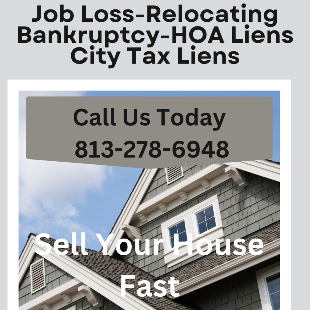 Job loss, relocating call us today sell your house fast