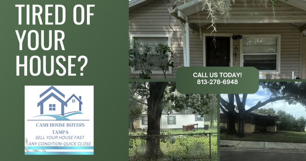 Tired of your house? Cash house buyers Tampa