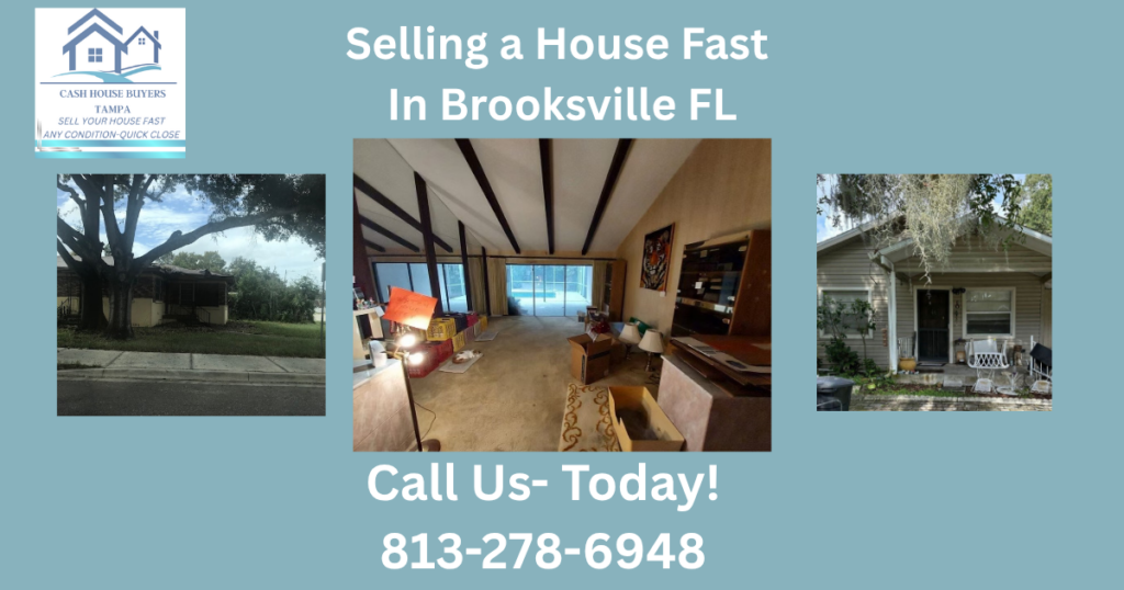 Sell House Quickly Brooksville FL